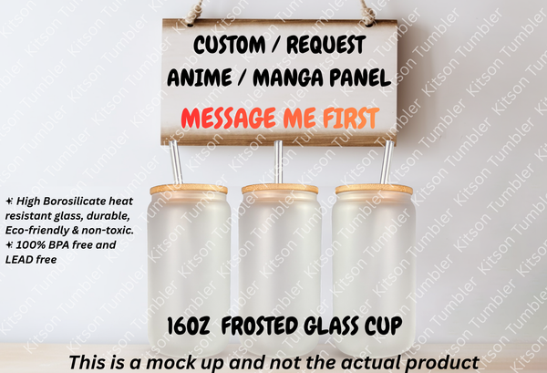 CUSTOM / REQUEST Anime Cup, Manga Panel Frosted Glass Tumbler 16 oz / Stainless Steel Can